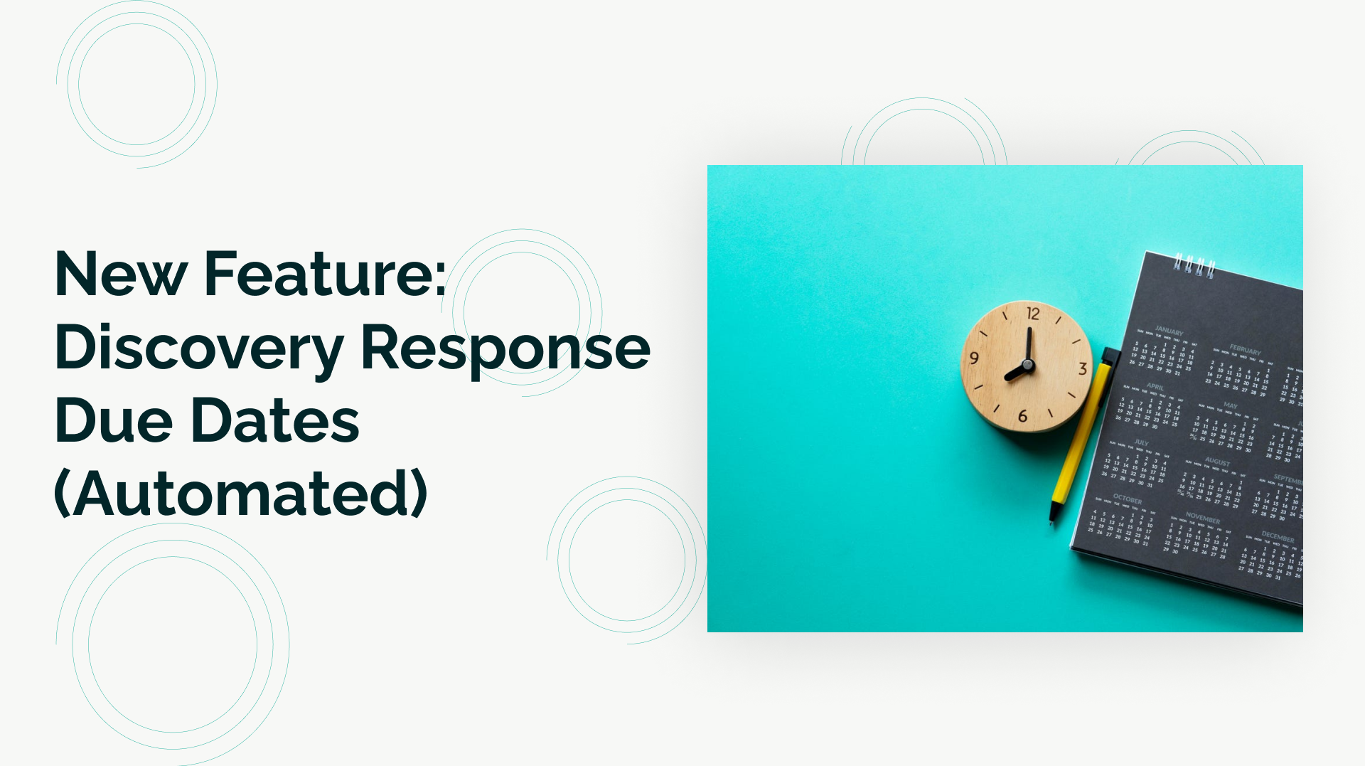 New Feature Discovery Response Due Dates (Automated) Briefpoint